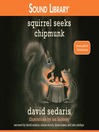 Cover image for Squirrel Seeks Chipmunk